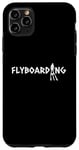 Coque pour iPhone 11 Pro Max Flyboarding Loisirs Sports nautiques Loisirs