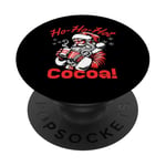 Boisson au chocolat Ho Ho Hot Cocoa Funny Santa Christmas PopSockets PopGrip Adhésif