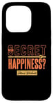 iPhone 15 Pro The Secret of Happiness? Intense Workouts Motivational Quote Case