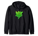 Funny Slime Green Slime Making Crew Zip Hoodie