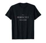 Perfectly Splendid Spooky Haunting Manor T-Shirt T-Shirt