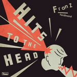 Franz Ferdinand  Hits To The Head  LP/Vinyl