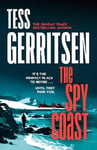 Spy Coast: The unmissable, brand-new series from the No.1 bestselling author of Rizzoli & Isles (Martini Club 1)