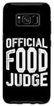 Galaxy S8 Official Food Judge -- Case