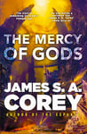 The Mercy of Gods: The spectacular new space opera from the master of SF (The Captive's War)