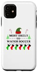 iPhone 11 Most Likely To Watch Soccer Family Santa Elf Hat Case