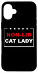 Coque pour iPhone 16 Plus Non-Lib Cat Lady – Funny Anti-Woke USA