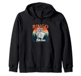 Bingo Time Bitches Funny Bingo Player Game Lover Gift Humor Zip Hoodie