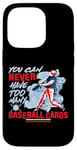 iPhone 14 Pro You Can Never Have Too Many Baseball Cards Collector Case