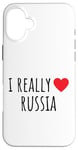 iPhone 16 Plus I Really Love Russia Case