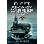 Fleet Air Arm Carrier War (häftad, eng)