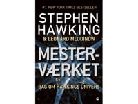 Mesterværket | Stephen Hawking & Leonard Mlodinow | Språk: Dansk