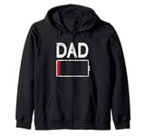 Tired Dad Weak Phone Battery Empty Daddy Papa Father's Day Zip Hoodie