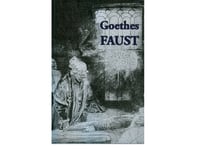 Goethes Faust | J.W. Goethe/Preben Lilhav | Språk: Danska