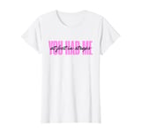 Funny Pilates Lover, You had me at Feet in Straps, Pilates T-Shirt