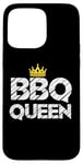 Coque pour iPhone 15 Pro Max BBQ Queen - Smoking Hot Grill Master, reine du grill