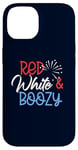 Coque pour iPhone 14 Red White & BOOZY Funny Drinking America 4 juillet USA Meme