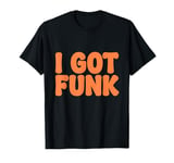 Funky Soul Music Vibes 70s Retro Vintage Album Lover T-Shirt