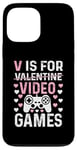 Coque pour iPhone 13 Pro Max V est pour les jeux vidéo, la Saint-Valentin, Funny Gamer, pour hommes et garçons