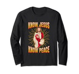 Know Jesus, know peace. Christian faith Long Sleeve T-Shirt