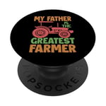 My Father Is The Greatest Farmer - Farm - Farming PopSockets Adhesive PopGrip