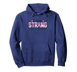 I Am Strong I Am A Survivor Inspirational Pullover Hoodie