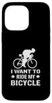 Coque pour iPhone 14 Pro Max I Want To Ride My Bicycle Vélo de route Vélo de route Vélo de route