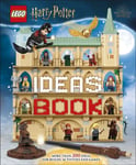 LEGO Harry Potter Ideas Book  More Than 200 Ideas for Builds, Activities and Games