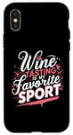 Coque pour iPhone X/XS La dégustation de vin est ma boisson préférée pour le sport