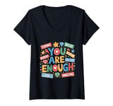 Womens You Are Enough Dear Person Motivational Inspiring Hope Core V-Neck T-Shirt