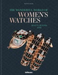 The Wonderful World of Women&#039;s Watches  Beauty Beyond Time