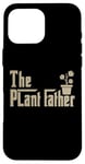 Coque pour iPhone 16 Pro Max The Plantfather - Plant Father Gardening Dad - Lawn Gardener