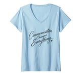 Womens Communication Changes Everything Speech Therapy Women V-Neck T-Shirt