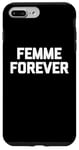 Coque pour iPhone 7 Plus/8 Plus T-shirt femme Forever drôle dicton sarcastique humour cool mignon