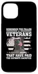 Coque pour iPhone 13 Remember The Fallen Veterans American USA Flag Patriotic