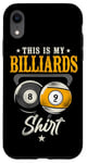 iPhone XR Billiards Pool Player Ball Vintage 8 Ball 9 Ball This Is My Case