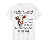 Funny Cow I'm Not Clumsy The Floor Just Hates Me T-Shirt