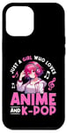 iPhone 12 Pro Max Just a Girl Who Loves Anime and K-Pop Anime Merch Japanese Case