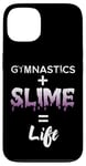 iPhone 13 Gymnastics Plus Slime Equals Life Gymnasts Slime Queen Case