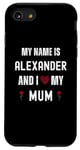 iPhone SE (2020) / 7 / 8 Alexander I Love My Mum Cute Personal Mother's Day Case