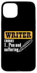 Coque pour iPhone 15 Plus Writer Noun Pen And Suffering