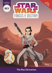 Star Wars Forces of Destiny The Rey Chronicles (Star Wars: Forces of Destiny, 4)