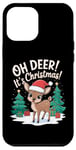 iPhone 12 Pro Max Oh Deer It's Christmas Pun Funny Xmas Day Quote Phrase Cute Case