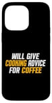 Coque pour iPhone 14 Pro Max Amusant, Chef Cook donnera des conseils de cuisine pour le café