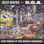 Jello Biafra  Last Scream Of The Missing Neighbors  LP/Vinyl