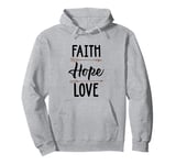 Faith Hope Love Jesus Cross Pullover Hoodie