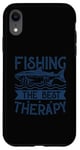 Coque pour iPhone XR Best Fun Adult Men Humour Fishing The Best Therapy