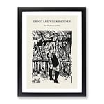 Der Pfadfinder By Ernst Ludwig Kirchner Exhibition Museum Painting Framed Wall Art Print, Ready to Hang Picture for Living Room Bedroom Home Office Décor, Black A2 (64 x 46 cm)