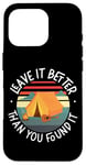 iPhone 16 Pro Camping Tent Retro Vintage Leave It Better Than You Found It Case