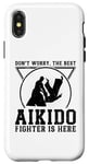 iPhone X/XS Don't worry the best Aikido fighter is there - Aikido Case